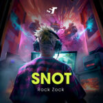 Cover_SNOT_Rock-Zock